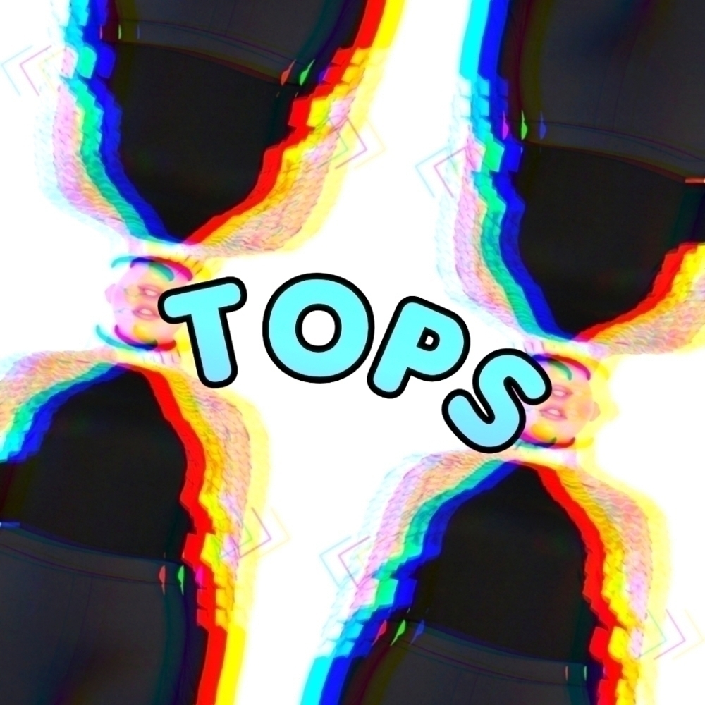 Tops!